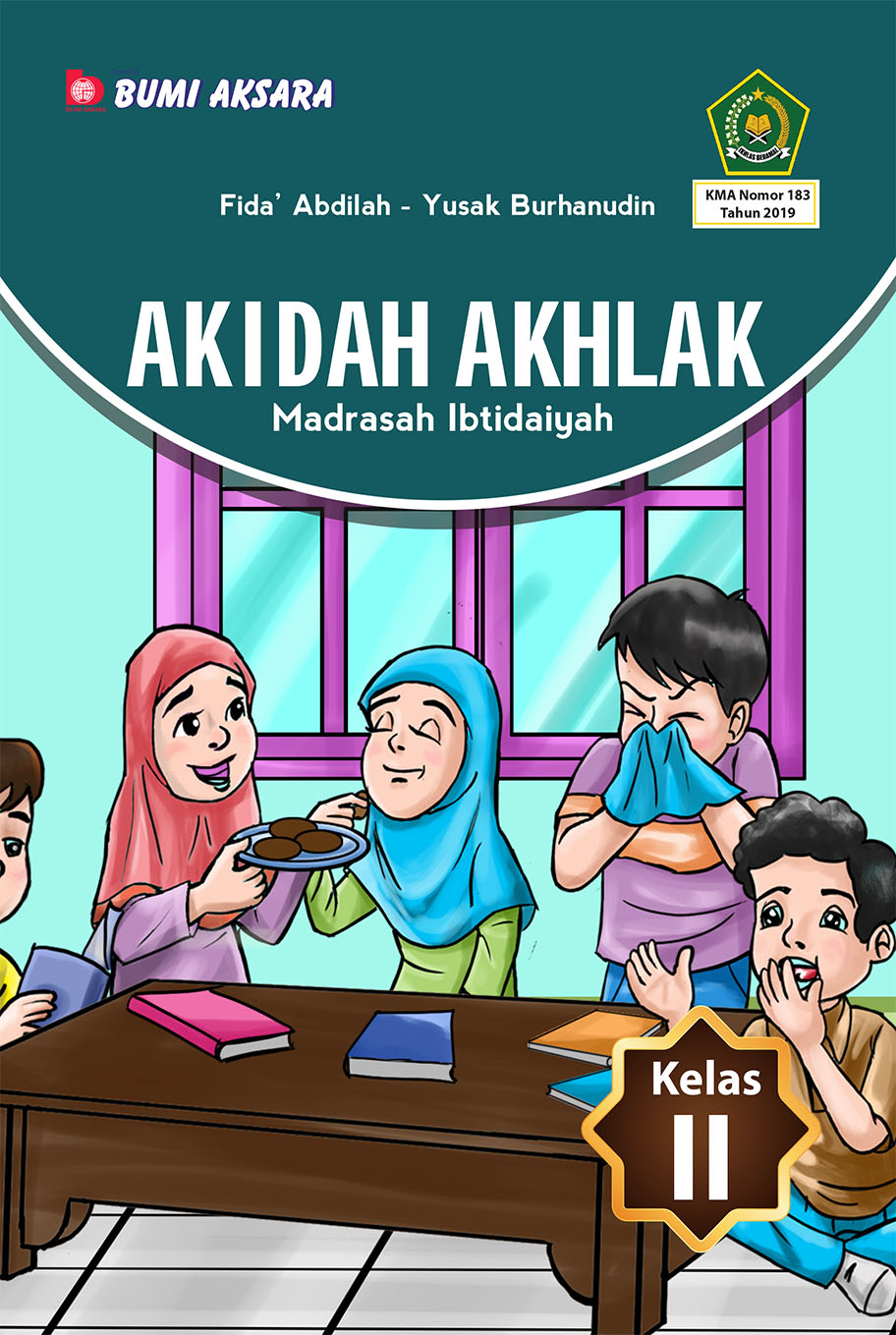 Akidah Akhlak Kelas II MI [KMA No.183 Tahun 2019]